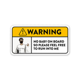 Run Into Me Car Sticker