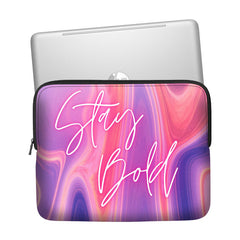Stay Bold Laptop Sleeve