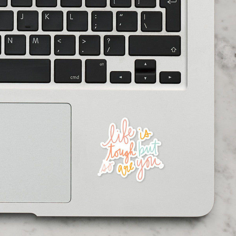 Life Quote Laptop Sticker