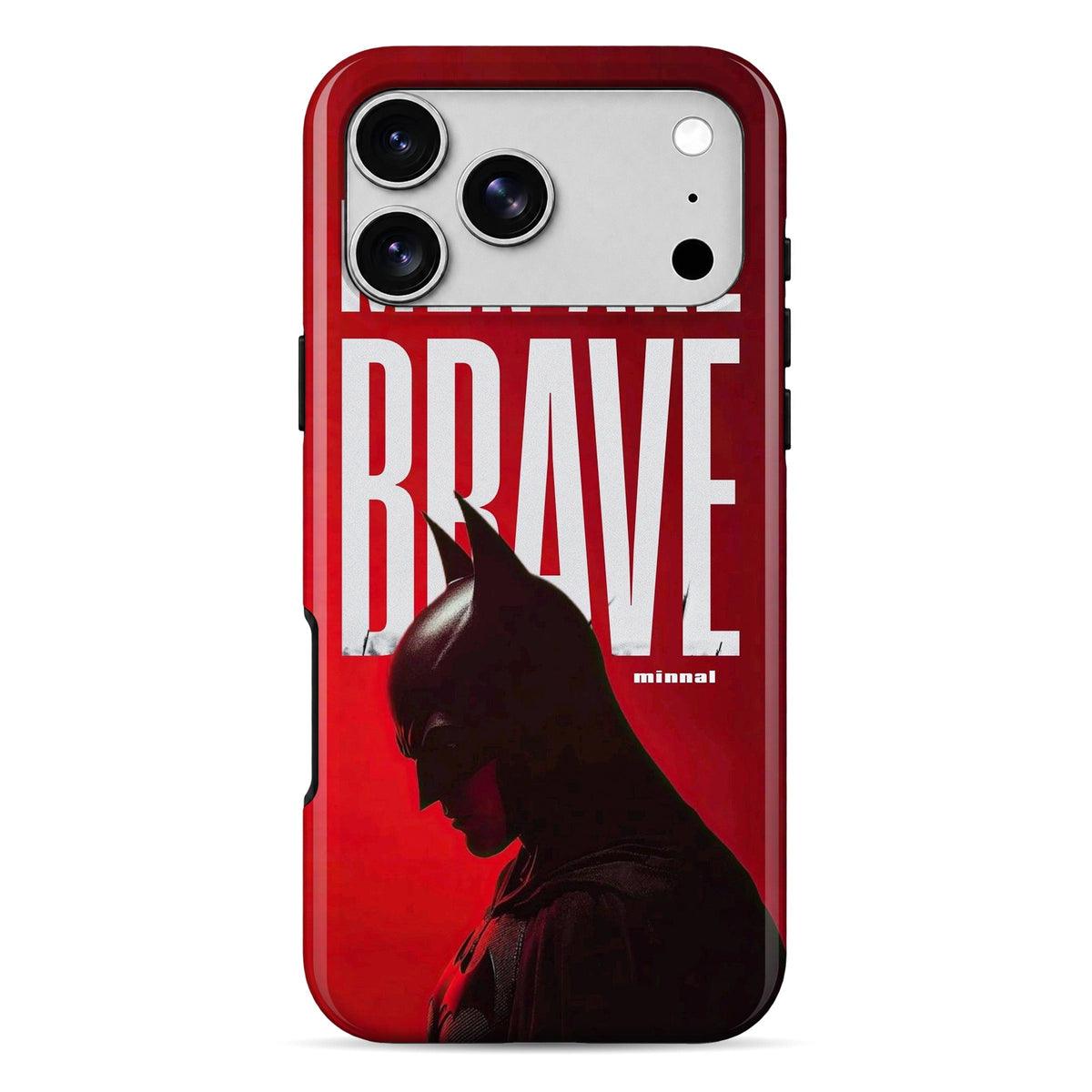 Men Are Brave | WrapCart Armor Double Layer Shockproof Glossy Phone Case Main image