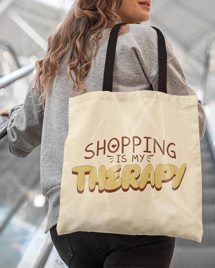 Shopping Is My Therapy Tote Bag
