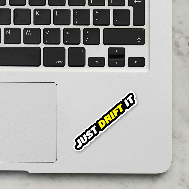 Just Drift It Laptop Sticker