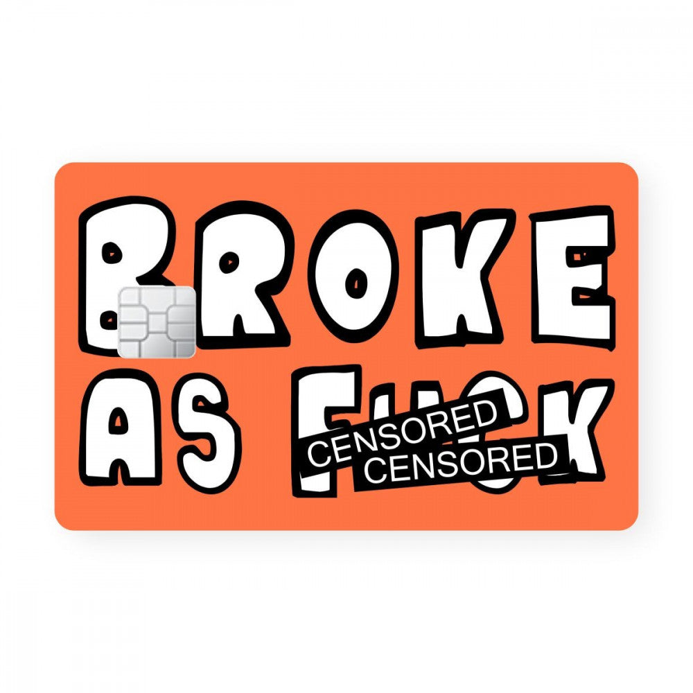 Broke As Fk Card WrapCart X Jumbo Secondary image