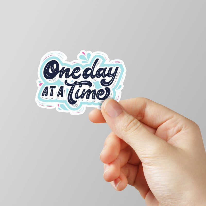 One Day At A Time Laptop Sticker