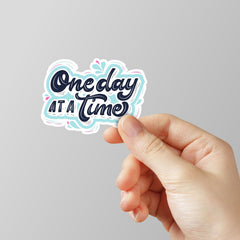 One Day At A Time Laptop Sticker