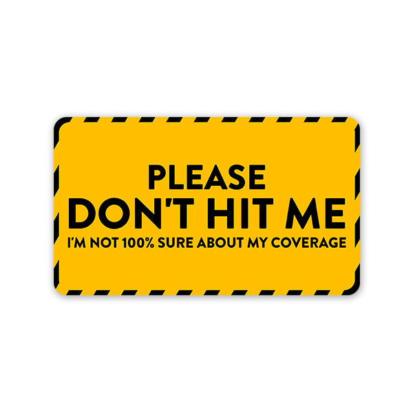 Don't Hit Me Car Sticker Secondary image