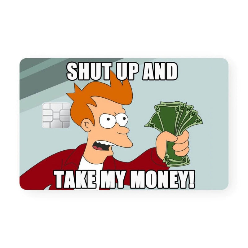 Shut Up And Take My Money Card - SSG X WRAPCART Secondary image