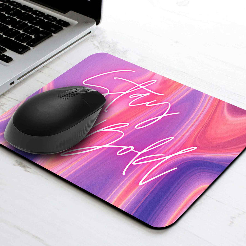 Stay Bold MousePad Main image