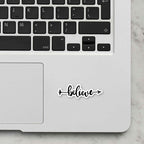 Believe Laptop Sticker