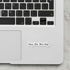 Buy The Dip Laptop Sticker