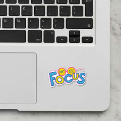 Dont Lose Focus Laptop Sticker