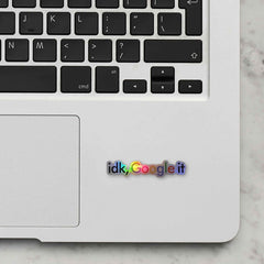 idk Holographic Laptop Sticker