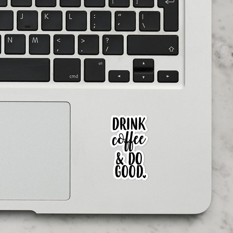 Drink Coffee Laptop Sticker