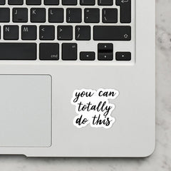 You Can Laptop Sticker