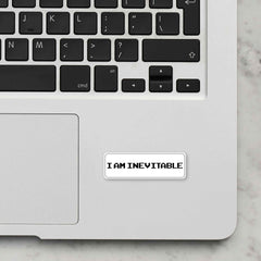 I Am Invitable Laptop Sticker