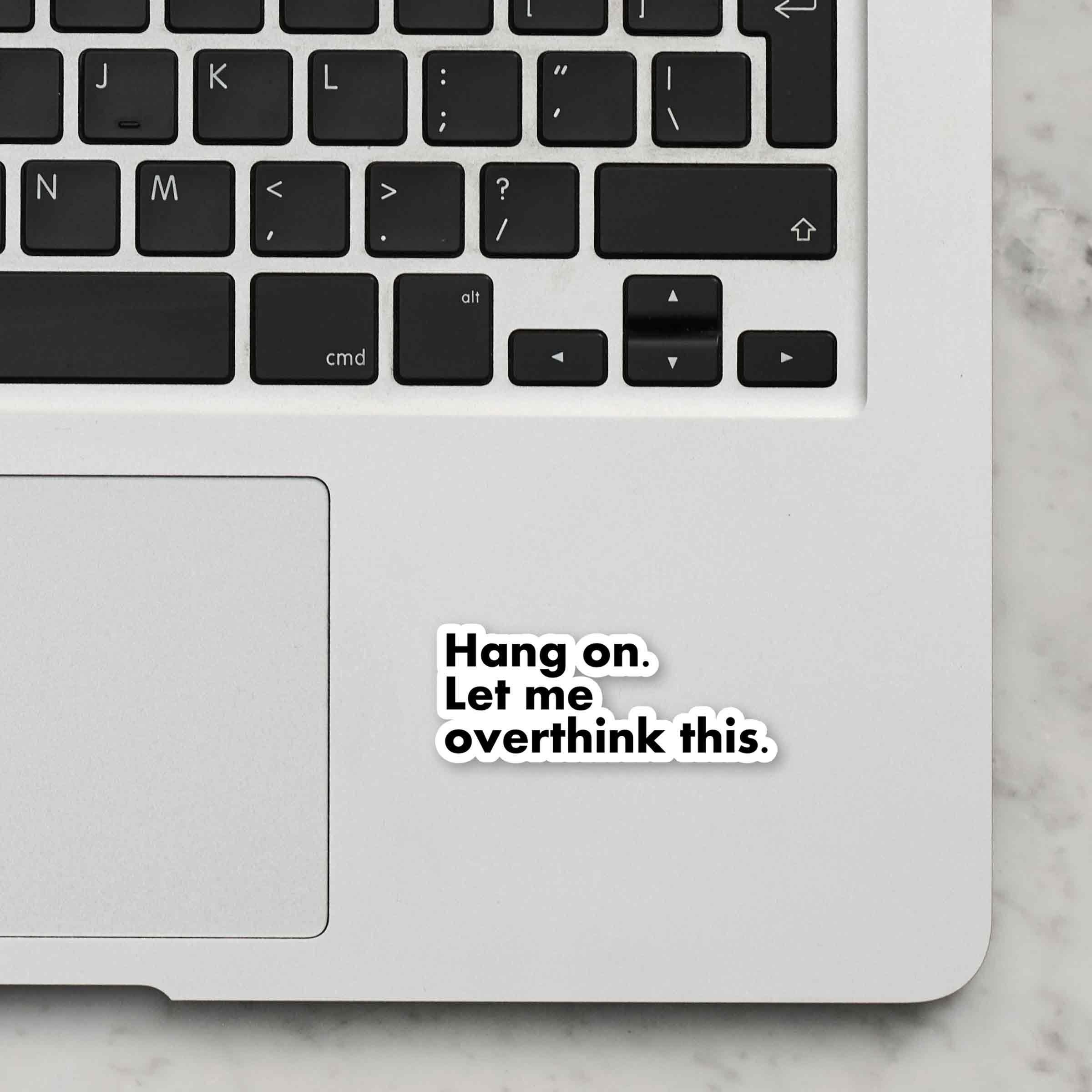 Overthink Laptop Sticker Secondary image