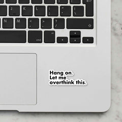 Overthink Laptop Sticker